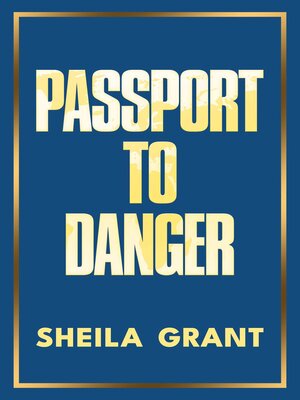 cover image of Passport to Danger